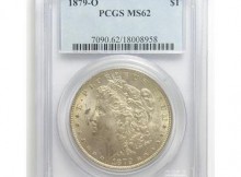 Better Date, Uncirculated PCGS Slabbed MS-62 1879-O Morgan Silver Dollar