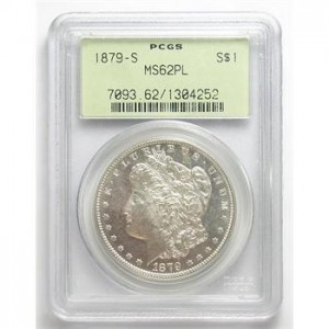 Brilliant Uncirculated PCGS Slabbed MS-62 PL (Proof-Like) 1879-S Morgan Silver Dollar - 2nd Year Of Issue - Old Green Holder