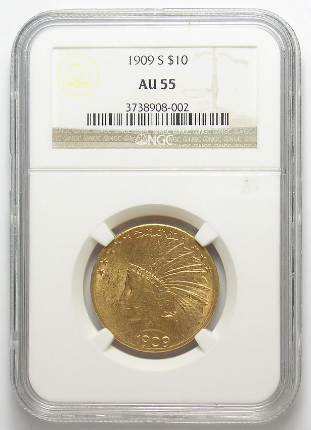 Better Date NGC Slabbed AU-55 1909-S U.S. $10 Gold (.900 Fine) Indian Head - Contains Nearly