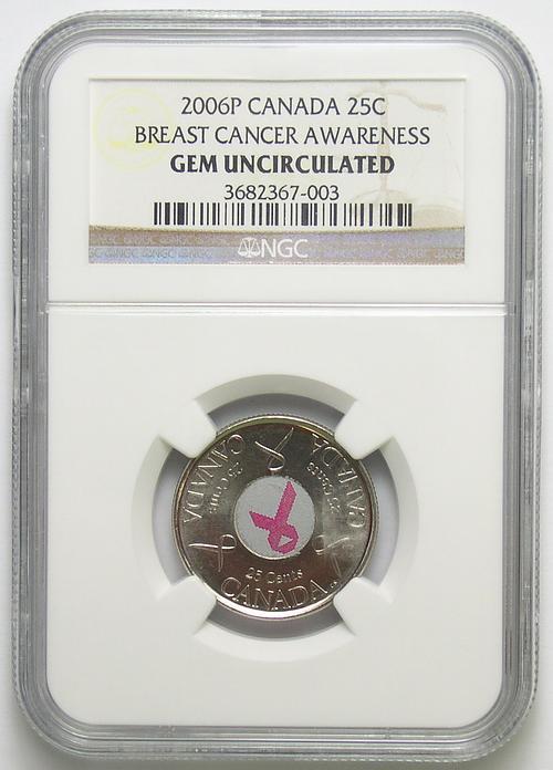 Limited Edition NGC Slabbed GEM Uncirculated 2006-P Canada Breast Cancer Quarter - Pink Ribbon Design